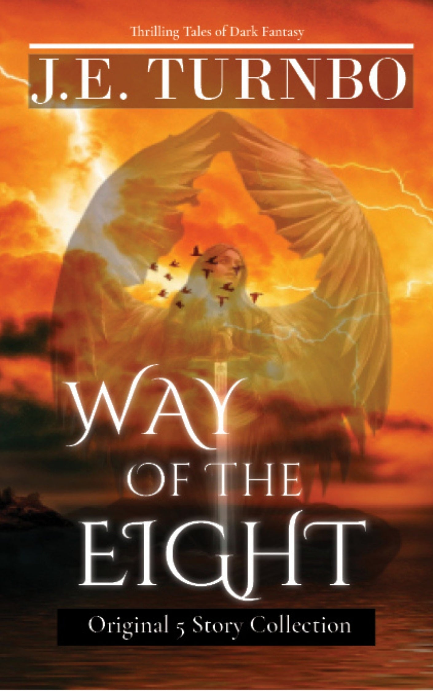 Way of The Eight Collection